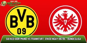 Soi kèo Dortmund vs Frankfurt, 01h30 ngày 09/05 – Bundesliga